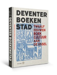 Bekijk details van 'Deventer Boekenstad' verkozen tot Overijssels Boek van het Jaar 2020